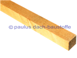 Kantholz Fichte 80x80 à 5000